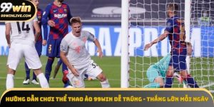 Hướng dẫn chơi thể thao ảo 99win dễ trúng