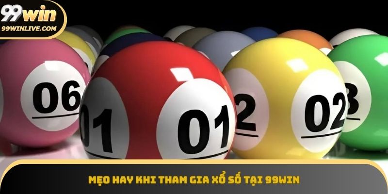 Mẹo chơi xổ số nhanh thắng